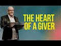 The Heart of a Giver