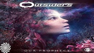 Outsiders - Our Moment Has Arrived