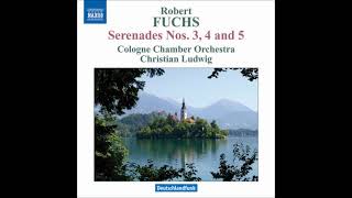 Robert Fuchs (1847-1927) : Serenade No. 3 in E minor for string orchestra Op. 21 (ca. 1877)