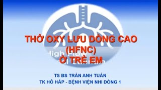 Thở oxy lưu lượng cao ở trẻ em