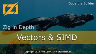 Zig in Depth: Vectors and SIMD
