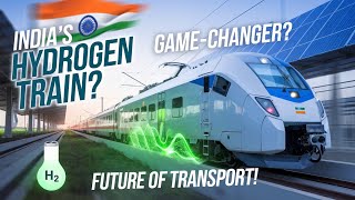 India's Hydrogen Train: A Game-Changer in Sustainable Transport!