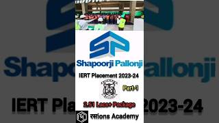 IERT College Placement 2023-24 || Shapoorji Pallonji || IERT College Prayagraj