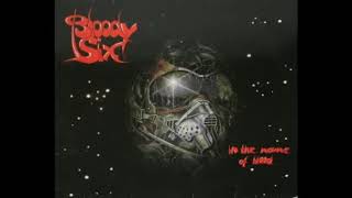 Bloody Six - In the name of blood ( Full Album )