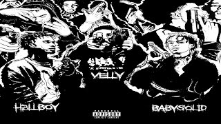 BabySolid - How You Feel (Feat. VellyBL \u0026 H3LLBOY )[Prod: SenseiATL]