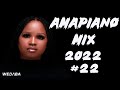 🔥Amapiano Mix 2022 #22 | 20 July 2022 | Dj Webaba