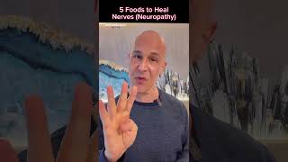 5 Foods to Heal Nerves (Neuropathy) Dr. Mandell
