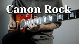 「Canon Rock」ギターで弾いてみた【カノンロック】