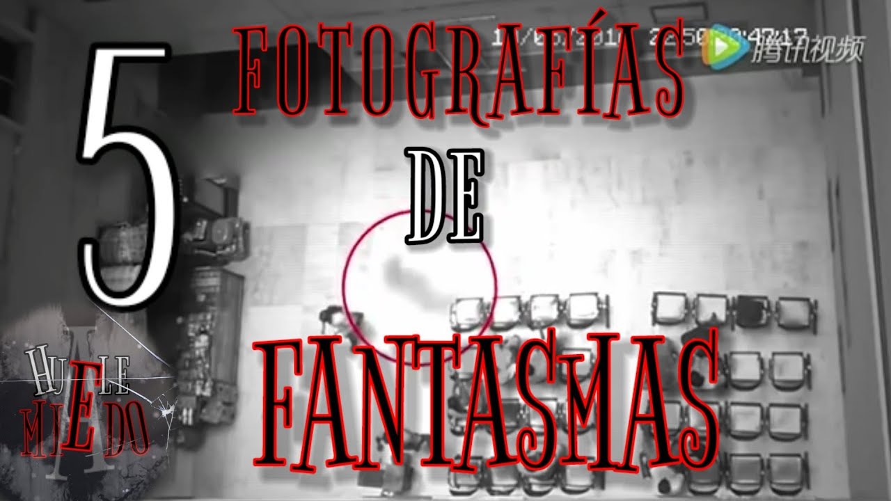 5 Fantasmas Captados En Cámara Más Escalofriantes - YouTube