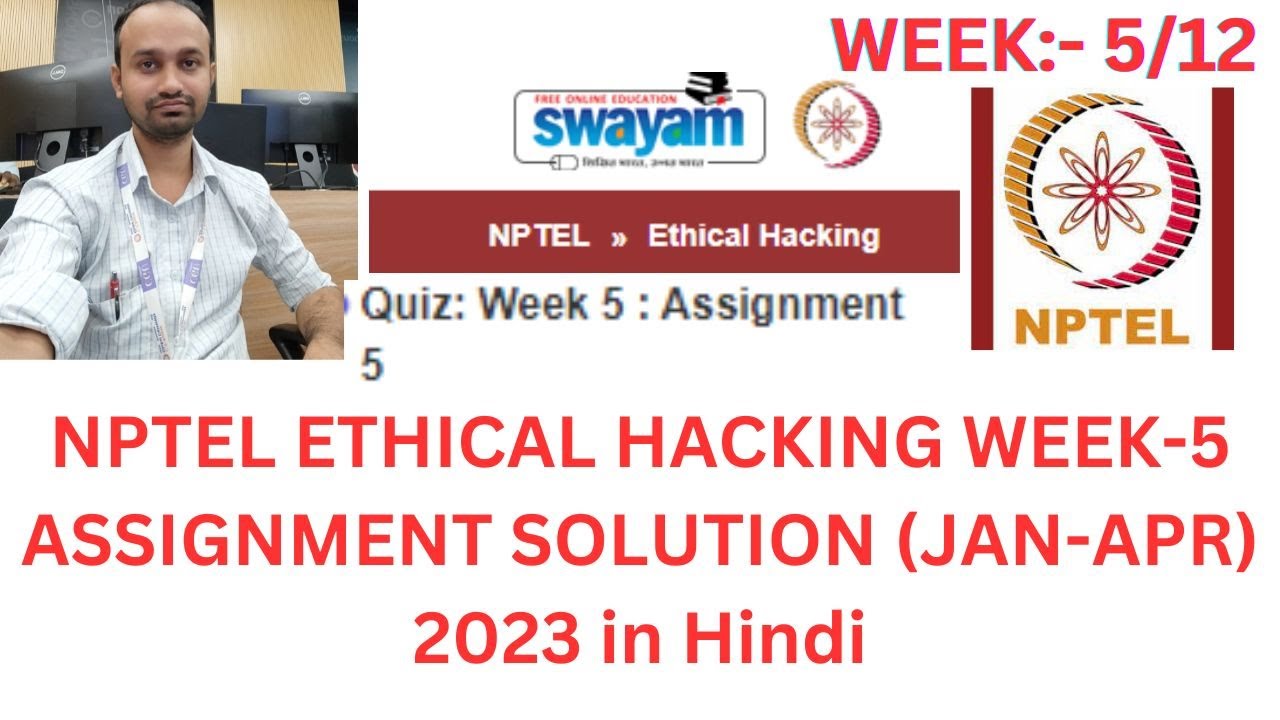 Nptel Ethical Hacking Week 5 Assignment Solution Jan Apr 2023 In Nptel Ethical Hacking Week 5 Assignment Solution Jan Apr 2023 In