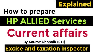 Current affairs कैसे पढ़े? | HP Allied Services