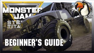 Ultimate Beginner's Guide to Monster Jam Steel Titans 2