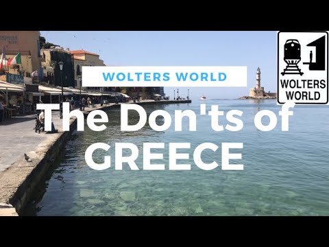Visit Greece - The DON'Ts of Visiting Greece Visit Greece - The DON'Ts of Visiting Greece