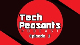 Horizon Zero Dawn Reviews | Stolen Switch | Phil Spencer Comments | Tech Peasants Podcast Episode 2