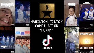 HAMILTON TIKTOK COMPILATION *FUNNY*