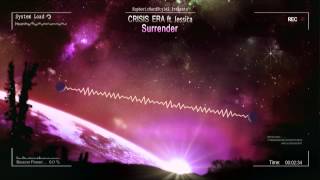 Crisis Era ft. Jessica - Surrender [HQ Free]