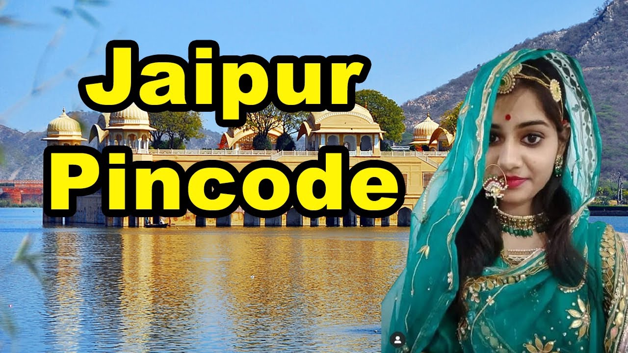 Jaipur Pin Code | Jaipur Pincode | Pin Code Of Jaipur - YouTube