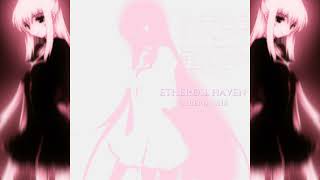 ETHEREAL HAVEN CYBERIA MIX