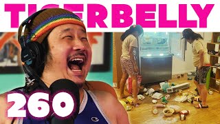 Death by Refrigerator | TigerBelly 260 w/ Bobby Lee & Khalyla