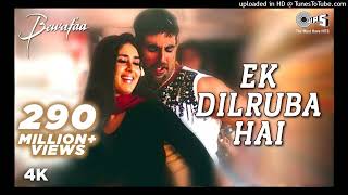 Ek Dilruba Hai - Video Song _ Bewafaa _ Akshay Kumar & Kareena Kapoor _ Udit Narayan (128 kbps)(2)