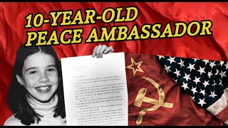 10-Year-Old Peace Ambassador: Samantha Smith