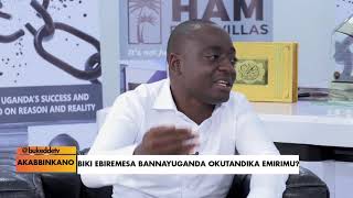 Akabbinkano:  Biki ebiremesa Bannayuganda okutandika emirimu?   BB