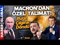 Macron Zelenski'ye Talimatı Verdi! Kırmızı Çizgi Yok! Putin Artık Çılgına Dönecek!