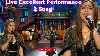 Tumhe Bolna Pasand Hai | O Sanja 2 Songs Live Performance By Neha Kakkar in Kapil Sharma Show
