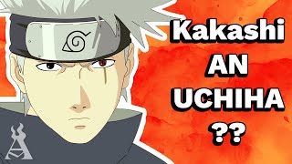 What If Kakashi Was An Uchiha?