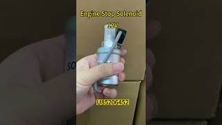 Diesel Engine Parts Fuel Stop Solenoid Shut Off  Valvula Solenoide 12V Stop Solenoid Valve U85206452