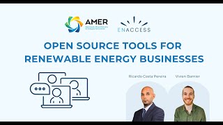Open Source Tools for Renewable Energy Businesses - Presentation with EnAccess & AMER Mozambique