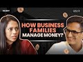 How the Wealthy Manage Money? ft. Aarti Gupta, CIO, DM Gupta Family Office