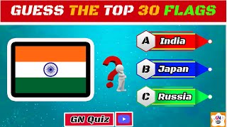 Guess The Country By The Flag  Quiz⛳ | Can You Guess Top 30 Flags? | #GN Quiz  #worldquiz2025