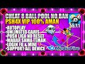 ORIGINAL❗AUTOPLAY CHEAT 8 BALL POOL PSH4X VIP NO BAN TERBARU 2024 versi 55.7.1