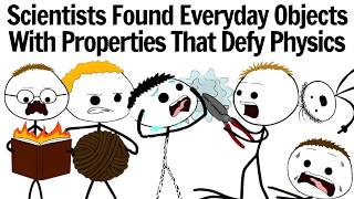 Scientists Found Everyday Objects With Properties That Defy Physics