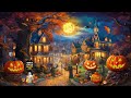 cozy autumn village halloween ambience 🎃 relaxing halloween background music 👻 halloween ambience