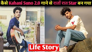 Kahani Suno 2.0 Singer Kaifi Khalil Life Story | Lifestyle | Biography
