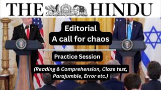 08 February | The Hindu Editorial Practice Exercise | A call for chaos