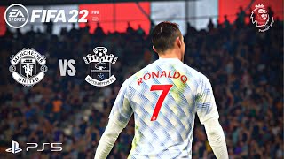 FIFA22 - Manchester United Vs Southampton FC | Premier League | PS5™ Gameplay [4K 60FPS]