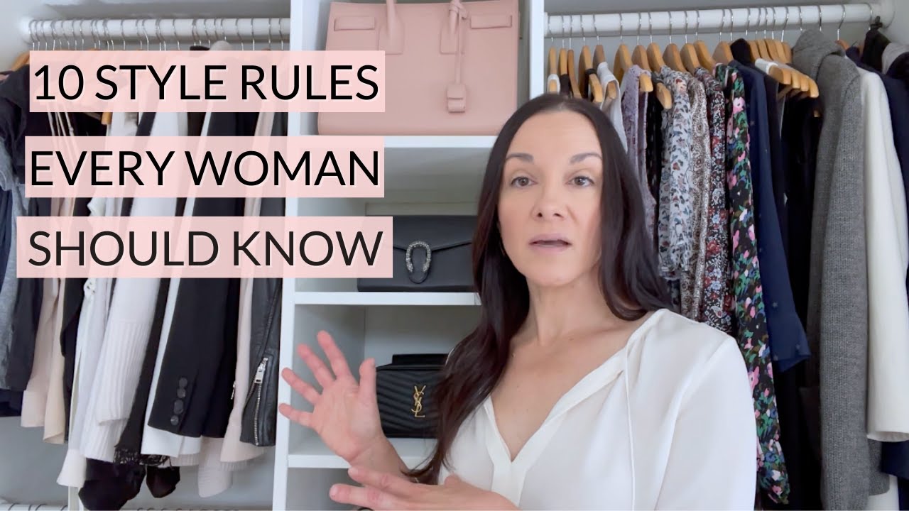 10 Style Rules EVERY Woman Should Know / Tips In Fashion - YouTube