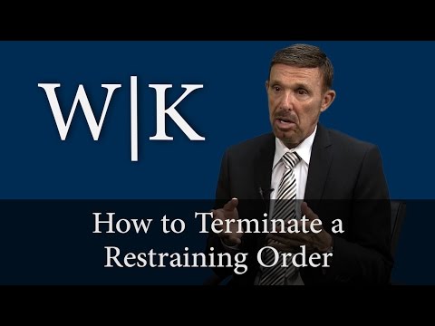 How to Terminate a Restraining Order How to Terminate a Restraining Order