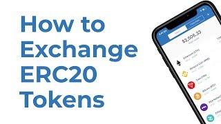 How to Exchange ERC20 Tokens with Trust Wallet