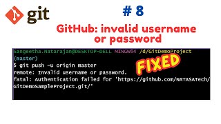 #Git-8 | How to Fix GitHub: Invalid username or password | #natasatech