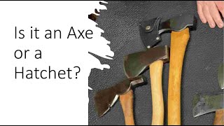 Axe or Hatchet?