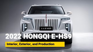 New 2022 Hongqi E-HS9 - Interior, Exterior, and Production | Chinese Rolls Royce Cullinan