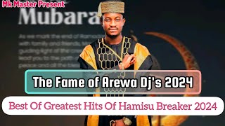 Best🎙of Hamisu🥁 Breaker - Ke Daya Remix🎶2024