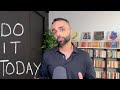 DO IT TODAY: My philosophy for success, health, wealth, and happiness