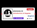 What is Angular? | Angular Tutorial for Beginners in English |  (Session 1)
