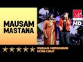 @ARKEventsindia - Mausam Mastana - Shailaja Subramanian & Mona Kamat