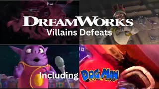 DreamWorks Villains Defeats (1998-2025) (Including Dog Man)